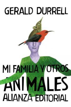 Εκδόσεις Alianza - Mi familia y otros animales - Gerald Durrell