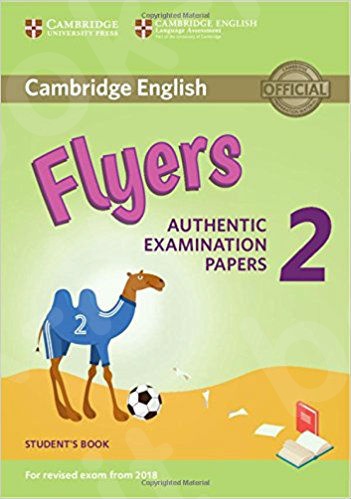 Cambridge - Flyers 2 - Student's Book - for Revised Exam from 2018