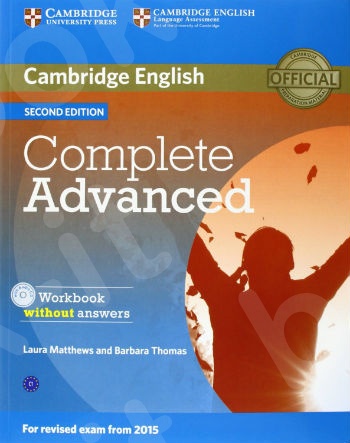 Cambridge - Complete Advanced - Workbook without answers with Audio CD - 2nd Edition