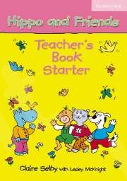 Hippo and Friends Starter - Teacher's Book