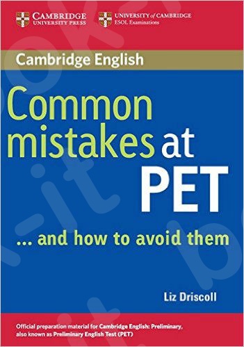 Cambridge - Common Mistakes at PET and how to avoid them