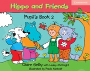 Hippo and Friends Level 2 - Pupil's Book
