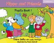Hippo and Friends Level 1 - Pupil's Book