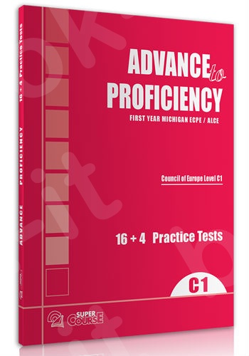 Super Course - (Advanced C1) Advanced to Proficiency, 16+4 Practice Tests - Level 6 - Βιβλίο Μαθητή