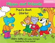 Hippo and Friends Starter - Pupil's Book