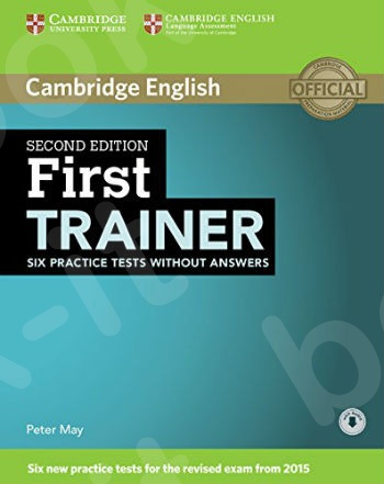 Cambridge - First Certificate Trainer - Practice Tests without answers and On Line Audio CDs