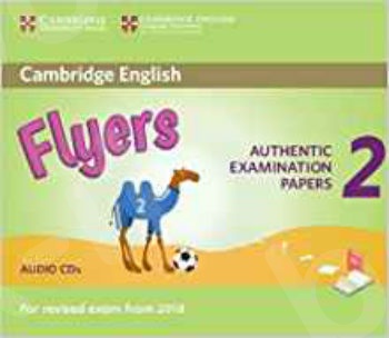 Cambridge - Flyers 2 - Audio CD - for Revised Exam from 2018