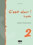 C'est Clair Lycee - Cahier d'exercices Niveau 2