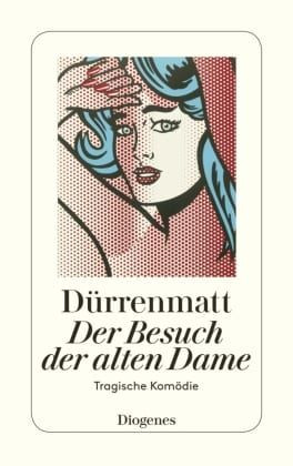 Εκδόσεις  Diogenes - Der Besuch Der Alten Dame -  F. Durrenmatt