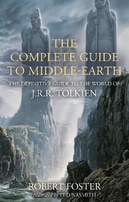 Εκδόσεις HarperCollins - The Complete Guide to Middle-earth - Robert Foster