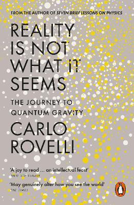 Εκδόσεις Penguin - Reality Is Not What It Seems -  Carlo Rovelli