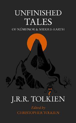 Εκδόσεις HarperCollins - Unfinished Tales - J. R. R. Tolkien