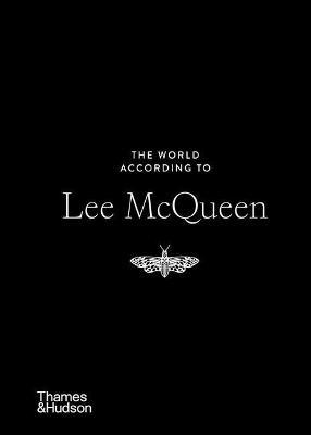 Εκδόσεις Thames & Hudson Ltd - The World According to Lee McQueen - Louise Rytter