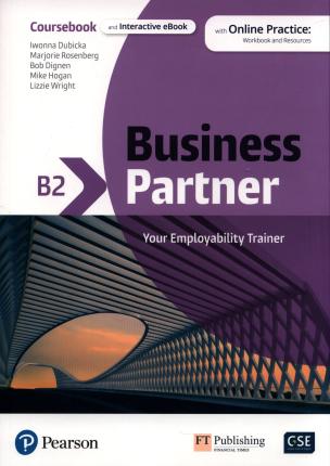 Εκδόσεις Pearson - Business Partner B2 - Coursebook(+eBook with MyEnglishLab & Digital Resources)(Μαθητή)
