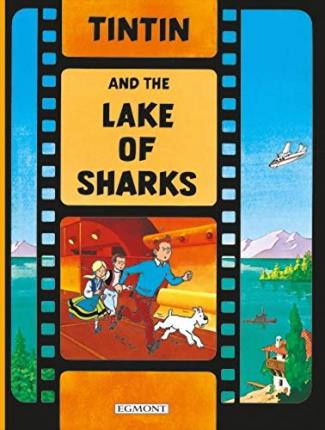 Εκδόσεις HarperCollins - Tintin and the Lake of Sharks(The Adventures of Tintin) - Herge