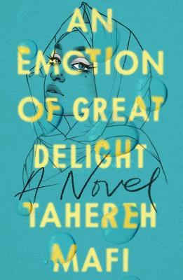Εκδόσεις HarperCollins - An Emotion Of Great Delight - Tahereh Mafi