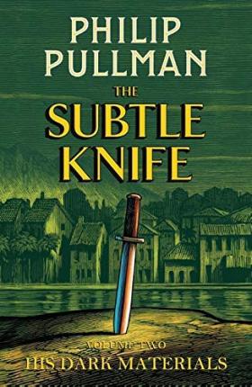 Εκδόσεις Scholastic - The Subtle Knife - Philip Pullman