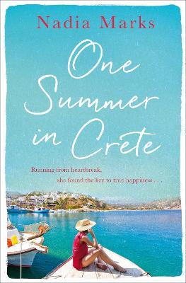 Εκδόσεις Pan Macmillan - One Summer in Crete - Nadia Marks