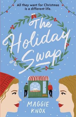 Εκδόσεις Hodder & Stoughton - The Holiday Swap - Maggie Knox