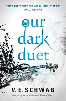 Εκδόσεις Titan Books - Our Dark Duet - V. E. Schwab