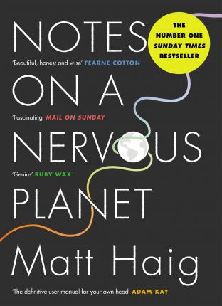 ​Εκδόσεις Canongate - Notes on a Nervous Planet - Matt Haig