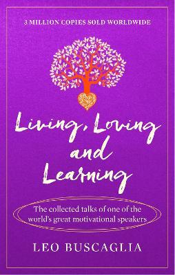 Εκδόσεις Prelude - Living,Loving and Learning - Leo Buscaglia