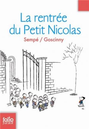 Εκδόσεις Folio - La rentree du Petit Nicolas(Histoires inedites 5) - René Goscinny