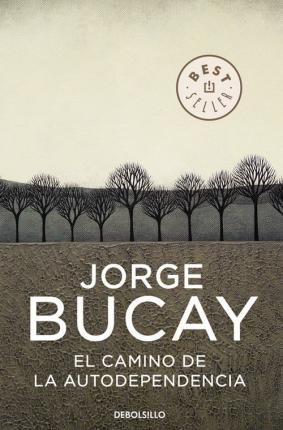 Εκδόσεις Debolsillo - El camino de la autodependencia - Jorge Bucay