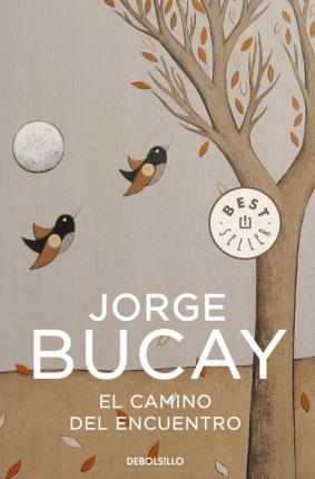 Εκδόσεις Debolsillo - El camino del encuentro - Jorge Bucay