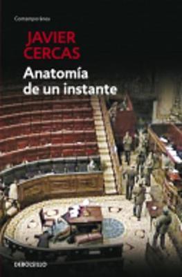 ​Εκδόσεις Debolsillo - Anatomia de un instante - Javier Cercas