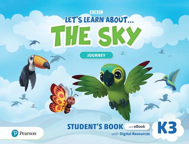 Εκδόσεις Pearson - Let's Learn About…the Sky - Journey 3 Student's Book(+ Digital Resources + Ebook)(Μαθητή)