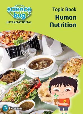 Εκδόσεις Pearson - Human nutrition Topic Book(Science Bug 4)