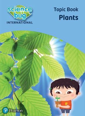 Εκδόσεις Pearson - Plants Topic Book(Science Bug)