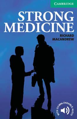 Εκδόσεις Cambridge - Strong Medicine(Level 3) - Richard MacAndrew