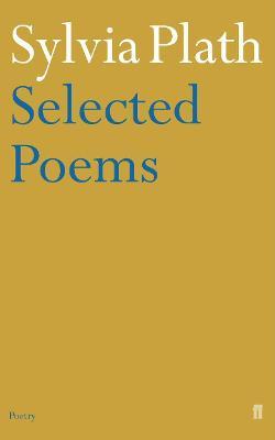 Εκδόσεις Faber & Faber - Collected Poems - Sylvia Plath