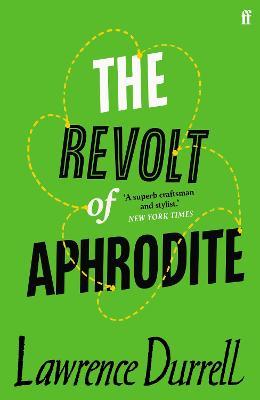 Εκδόσεις Faber & Faber - The Revolt of Aphrodite - Lawrence Durrell