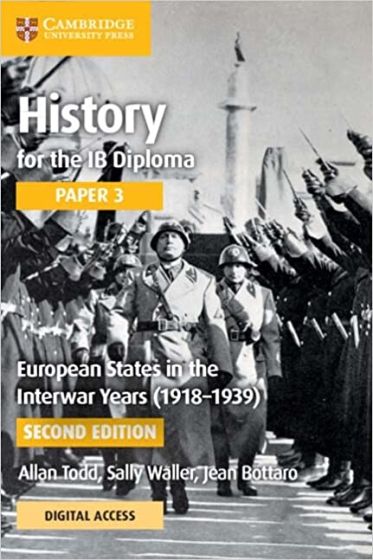 Εκδόσεις Cambridge - History for the IB Diploma Paper 3 European States in the Interwar Years (1918-1939) Coursebook with Digital Access (2 Years)