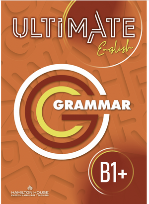 Hamilton House - Ultimate English B1+ - Grammar International With Key(Βιβλίο Γραμματικής Αγγλική Έκδοση με Λύσεις)