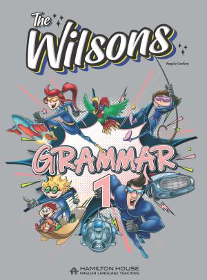 Εκδόσεις Hamilton - The Wilsons 1 - Grammar International(Βιβλίο Γραμματικής Αγγλική Έκδοση)
