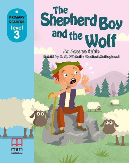 Εκδόσεις MM Publications - The Shepherd Boy And The Wolf(Primary Readers Level 3)