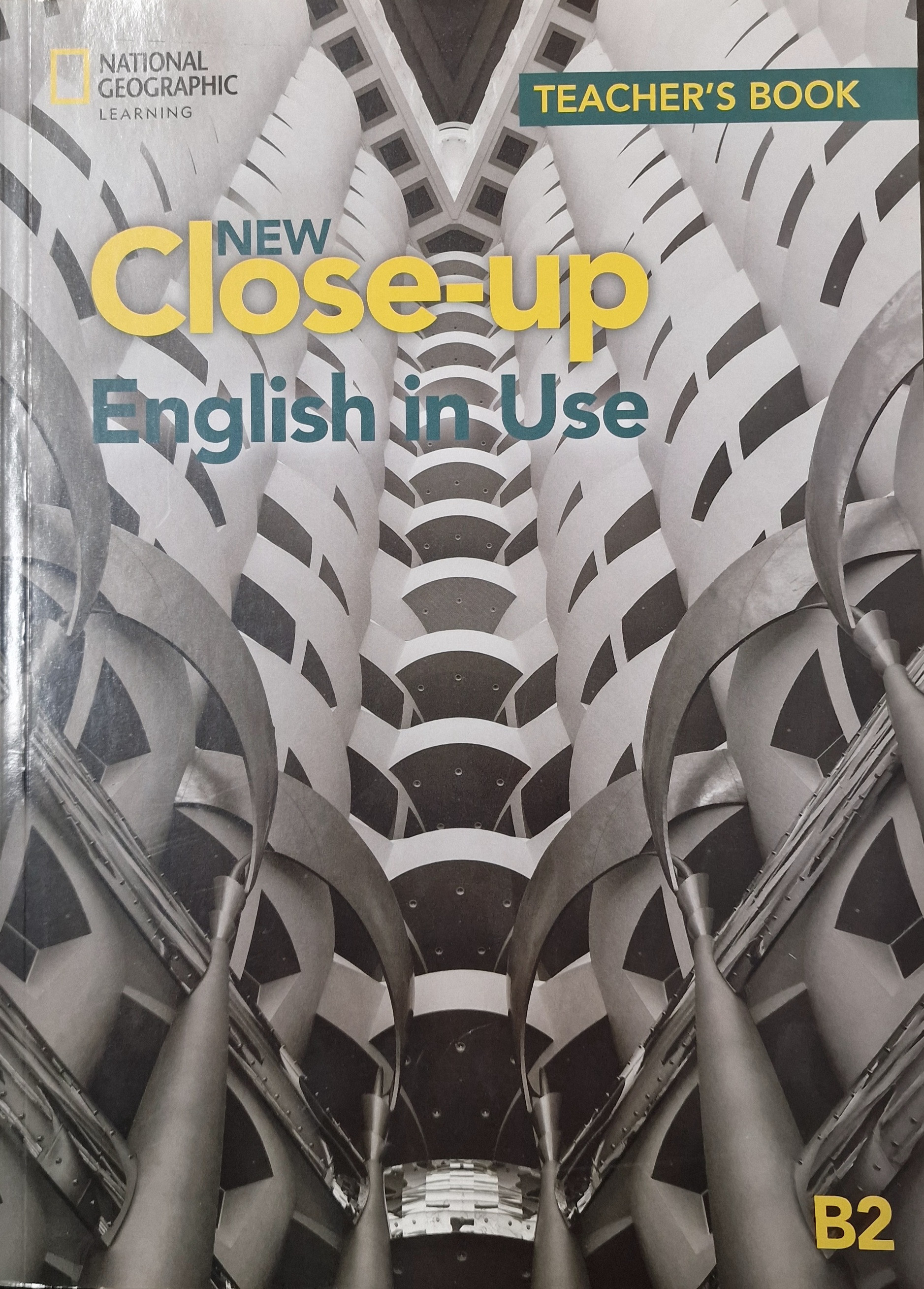 New Close-Up B2 English in Use - Teacher's Book (Γραμματική Καθηγητή)2nd Edition - National Geographic Learning(Cengage)