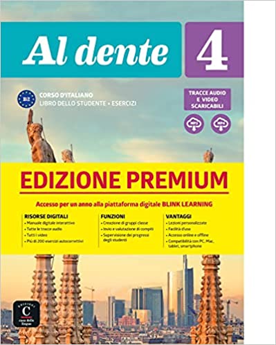 Εκδόσεις Casa Delle Lingue - Al Dente 4(B2), Libro dello Studente+Esercizi(Βιβλίο Μαθητή+Ασκήσεων έκδοση Premium)