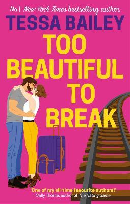 Εκδόσεις  Little Brown Book - Too Beautiful to Break(Romancing The Clarksons 4) - Tessa Bailey