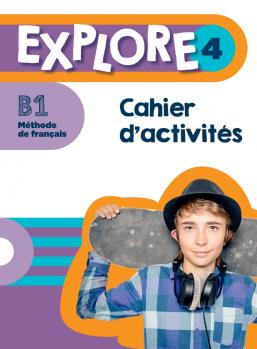 Εκδόσεις Hachette - Explore 4 - Cahier d'activités(Ασκήσεων Μαθητή)