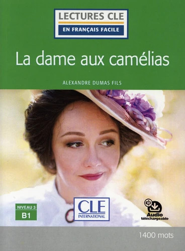 Εκδόσεις CLE International - La dame aux Camélias(Niveau 3 B1)- Alexandre Dumas