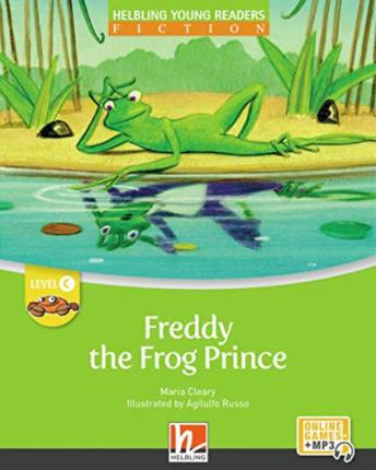 Εκδόσεις Helbling - Freddy the Frog Prince(+e-zone) - Maria Cleary