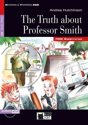 Εκδόσεις Black Cat - The Truth about Professor Smith(Level A2) - Andrea M. Hutchinson
