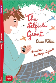 Εκδόσεις Eli Publishing - The Selfish Giant(+Downloadable Multimedia)(A1) - Oscar Wilde