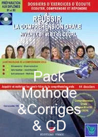 Εκδόσεις Τέγος Κων/νος - Reussir la Comprehension Orale - Niveaux DELF B1 & B2 du CECRL -  Pack(Methode+Corriges+CD)