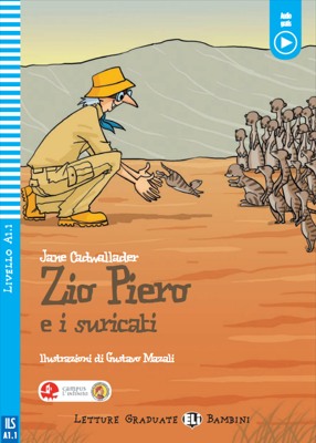 Εκδόσεις Eli Publishing - Zio Piero e i suricati(+downloadable audio)